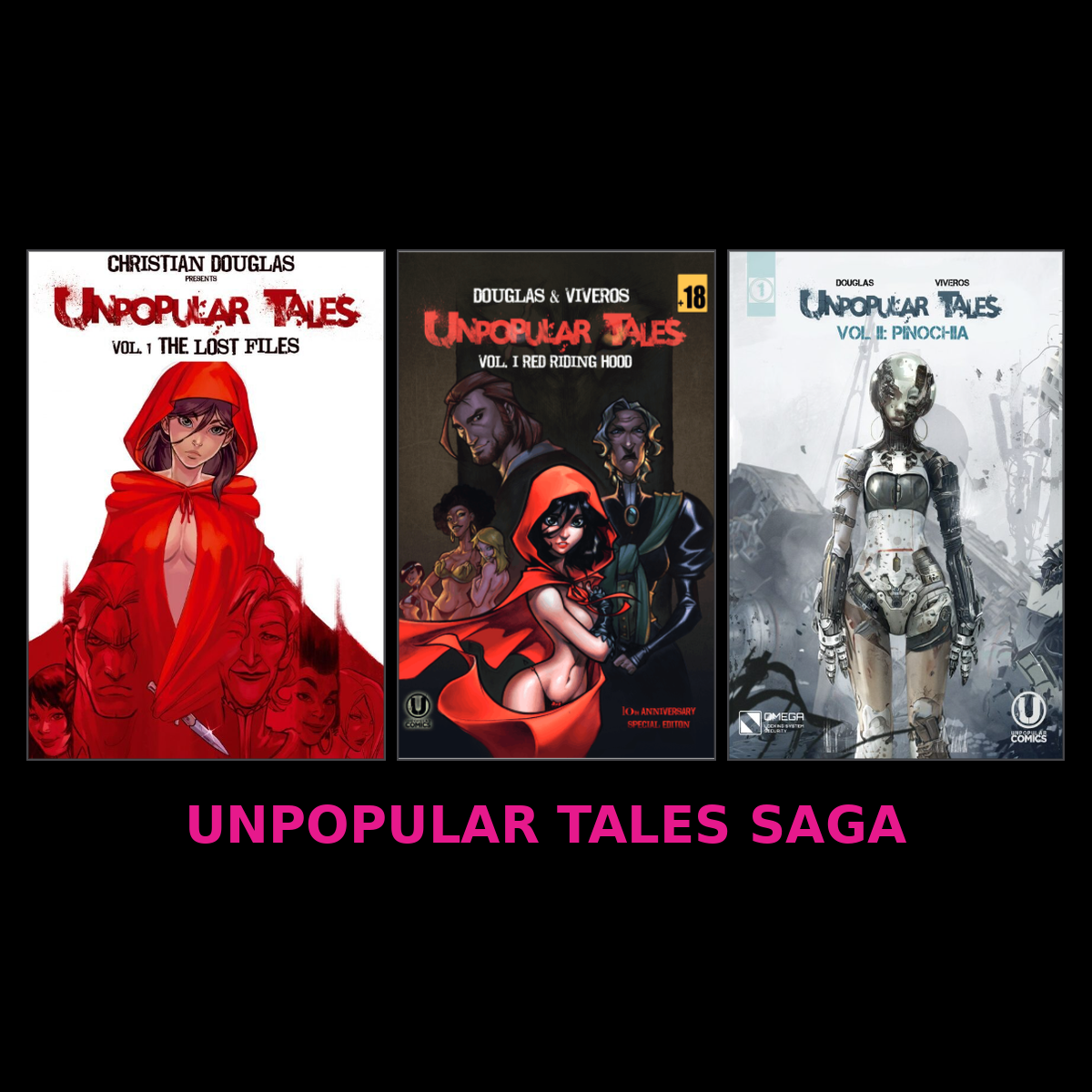 Unpopular Tales Saga — Novel + Red Riding Hood + Pinochia #1
